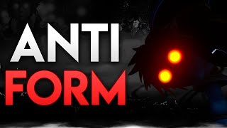They brought Anti Form back and its BROKEN