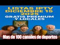 IPTV LOCAL AND PREMIUM LISTS DECEMBER 20 2025 MORE THAN 5 000 CHANNELS MORE THAN 100 SPORTS C