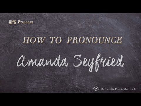 How to Pronounce Amanda Seyfried (Real Life Examples!)