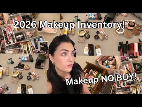 2026 Makeup Inventory - Makeup NO BUY!!