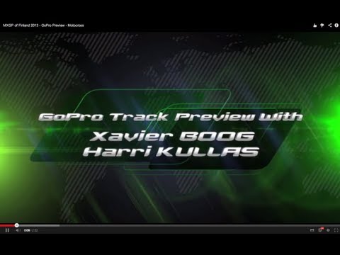 MXGP of Finland 2013 - GoPro Preview - Motocross