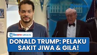Donald Trump Geram Ada Teror Penembakan saat Jamuan Makan Malam: Pelaku Sakit Jiwa, Gila!