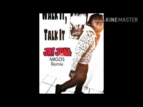 Migos Walk it talk it (remix)   Jay Jona ft. LSB