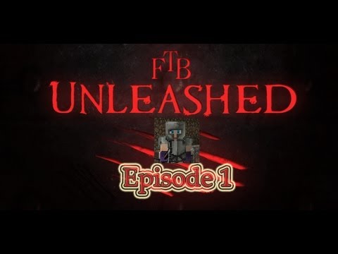 Minecraft - FTB Unleashed A Fresh Start Episode 1