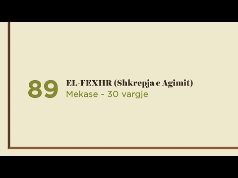 Surja 89: EL-FEXHR (Shkrepja e Agimit) - Shqip