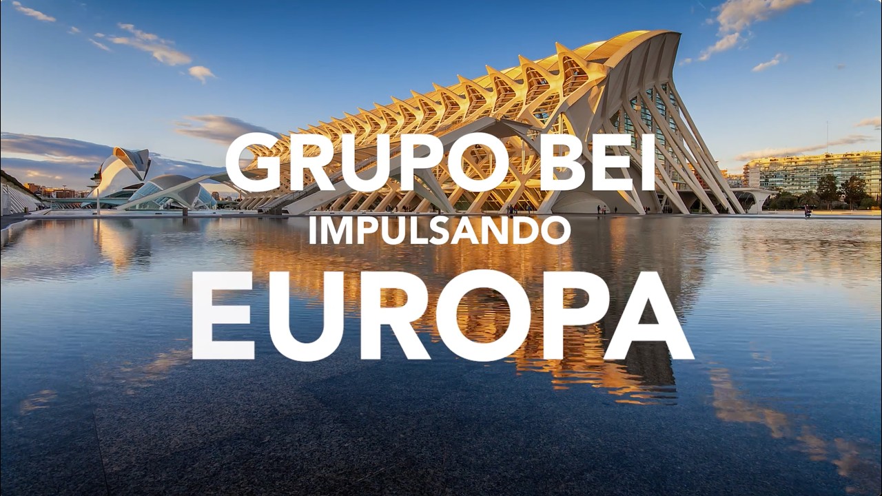 El Grupo BEI en España: Cuatro décadas de prosperidad compartida