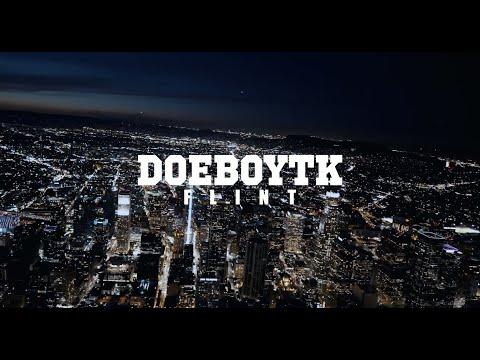 DoeBoyTK - Flint (Music Video)