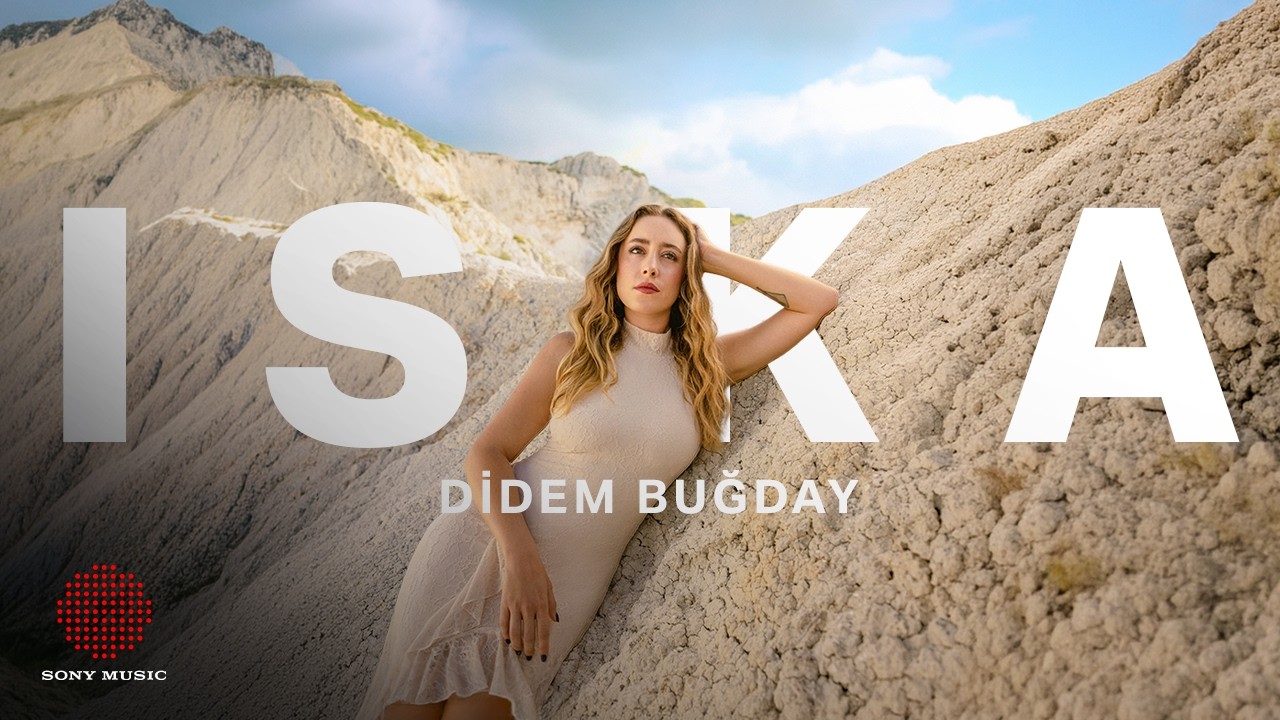 Didem Buğday - Iska (Official Video)