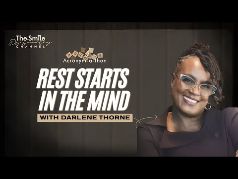 Darlene Thorne on Rest Renewing Every Thought When Life Is Heavy | Acronym-A-Thon 2026