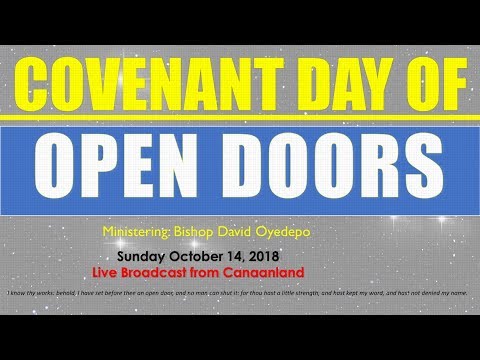 Covenant Day of Open Doors, October 14, 2018 [4th Service]