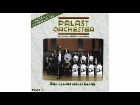 Palast Orchester - Du stehst nicht im Adressbuch