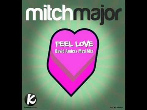 Mitch Major - Feel Love (Sunshine Mix)