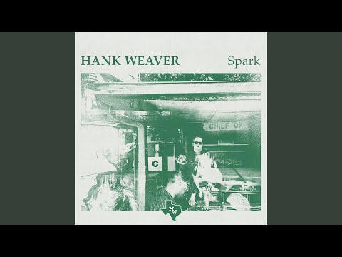 Spark - Hank Weaver