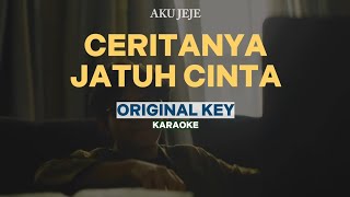 Download lagu [KARAOKE] Aku Jeje - Ceritanya Jatuh Cinta (NADA DASAR) mp3