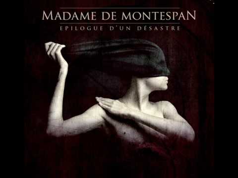 Madame de Montespan - 06 - J'ai du ramper