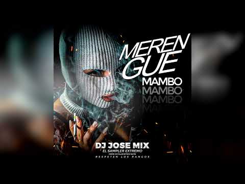 MERENGUE MAMBO 2025 DjJosèMix El Sampler Extremo Desde Cocollar Estado Sucre