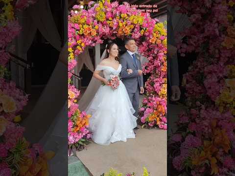 Linda entrada da noiva com seu pai ❤️#casamento