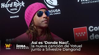 Así es ‘Donde Nací’, la nueva canción de Yotuel junto a Silvestre Dangond | La Hora del Regreso