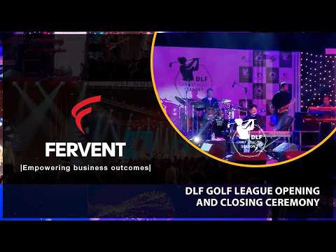DLF Golf League — Opening & Closing — Fervent event film
