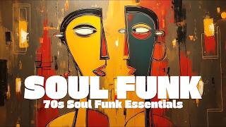 Feel So Right – Soul Funk Essentials | Vintage Soul Funk Playlist | vol.16