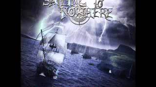 Sailing To Nowhere - You Won't Dare - To the Unknown - 2015