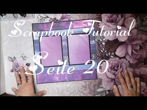 Seite 20 Scrapbook Tutorial swing Klapprahmen PopUp Fotoalbum