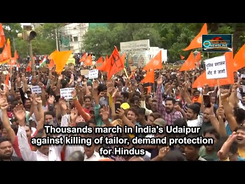 Thousands march in India's Udaipur against killing of tailor, demand protection for Hindus