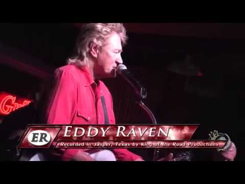Eddy Raven Live in Jasper, TX