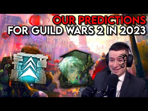 TeaTime: Predictions For Guild Wars 2 In 2023 - With @Snebzor, @Laranity And @NikeDnT!