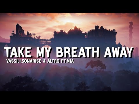 Vassili,Sonarise & Altro - Take My Breath Away Ft.MIA (Original Mix)