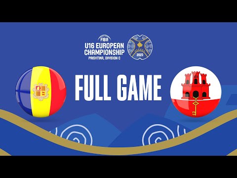 Andorra v Gibraltar | Full Basketball Game | FIBA U16  European Championship 2023 - Division C