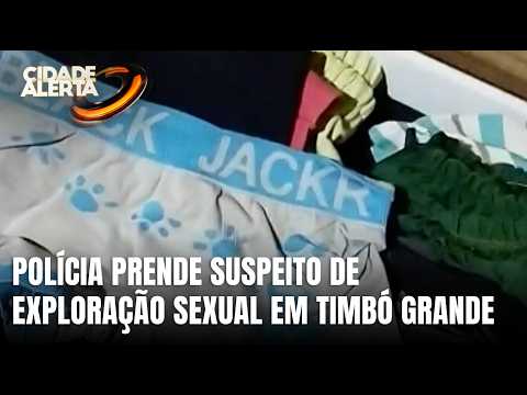 Homem é preso em Timbó Grande por suspeita de exploração sexual infantil