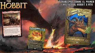 Hablemos sobre el primer vistazo a la edición del Hobbit x MTG