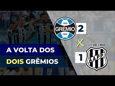 GRÊMIO 2 x 1 PONTE PRETA | Eletrocardiogrêmio em jogo de 2 tempos distintos