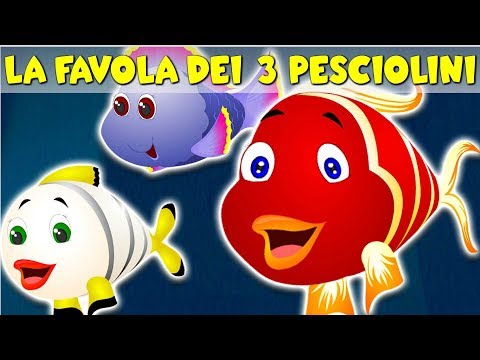 La Favola dei 3 Pesciolini - Favole Per Bambini Italiane | Fiabe Italiane