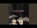 A New Breed (feat. Branimal & Ace Ha)