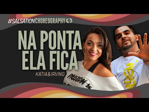 Na Ponta Ela Fica - Salsation® Choreography by SMT Katia & SMT Irving