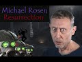 Michael Rosen: Resurrection [TWGS Chapter 12]