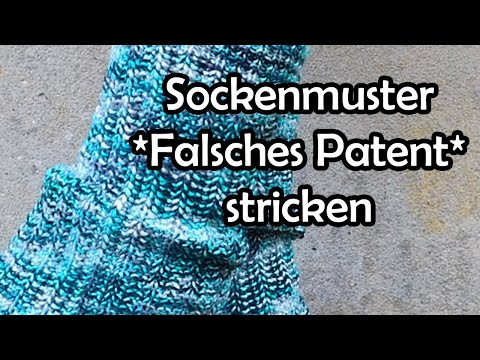 Sockenmuster *Falsches Patent* stricken