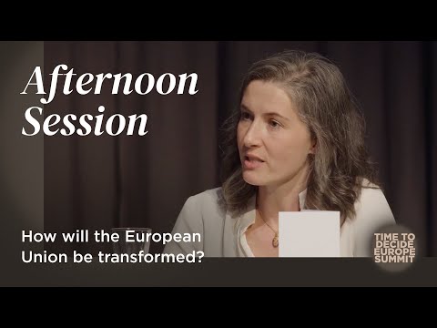 How will the European Union be transformed? #TimeToDecide22