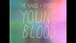 The Naked & The Famouz - Young Blood