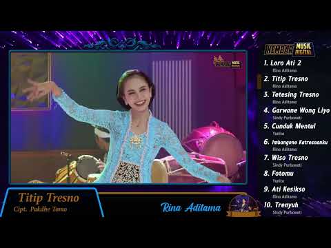 FULL ALBUM CAMPURSARI SRAGENAN TERBARU KEMBAR MUSIC RINA ADITAMA LORO ATI 2 TETESING TRESNO