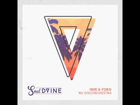 INVE & FORSI - Nu Discorchestra