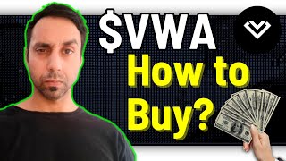 Where to buy VWA coin? VWA crypto buying Steps explained!