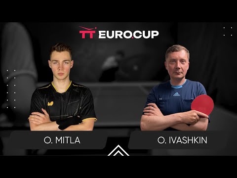 20:05 Oleksii Mitla - Oleksandr Ivashkin 31.07.2024 TT Euro.Cup Ukraine Master. TABLE 3