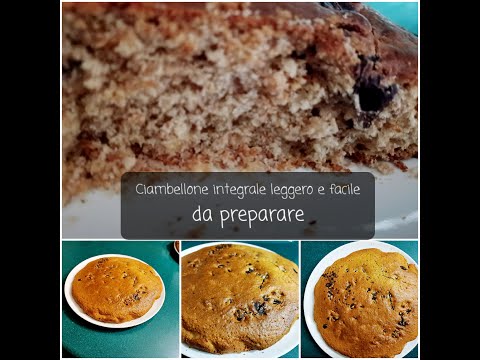 Ricetta del  CIAMBELLONE integrale light e facile da preparare senza bilancia per colazioni ottime