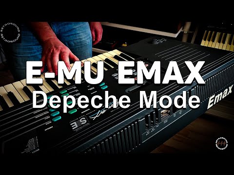 The Sound of Depeche Mode - E-MU Emax
