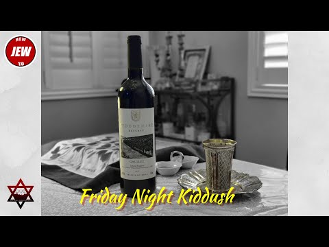 How to Jew Friday Night Kiddush