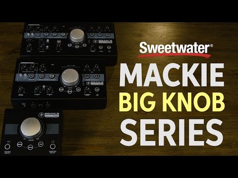 Mackie Big Knob Series Overview