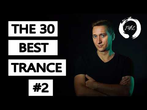 The 30 Best Trance Music Songs Ever 2. (Paul Van Dyk, ATB, Tiesto, Armin)